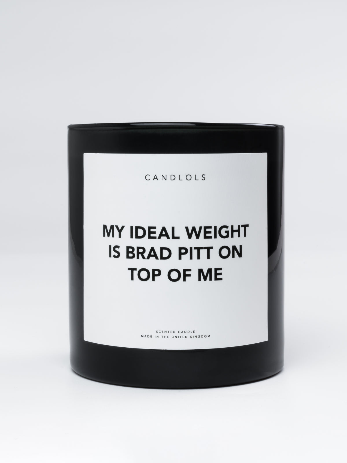 'My ideal weight is Brad Pitt on top of me' Candle